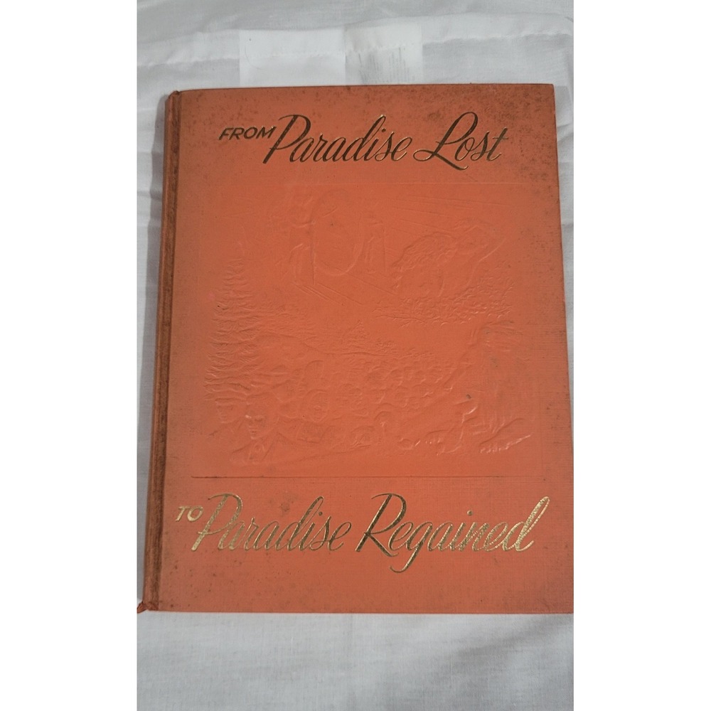 From Paradise Lost to Paradise Regained 1958 Jehovahs Witnesses Watch Tower HC